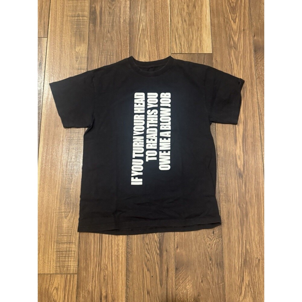 VTG Y2K Graphic Tee – “If You Turn Your Head” Joke Shirt – Edgy Humor Size Small